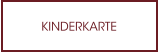 KINDERKARTE